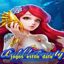 jogos estilo date ariane para android